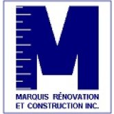 MARQUIS RÉNOVATION ET CONSTRUCTION INC.