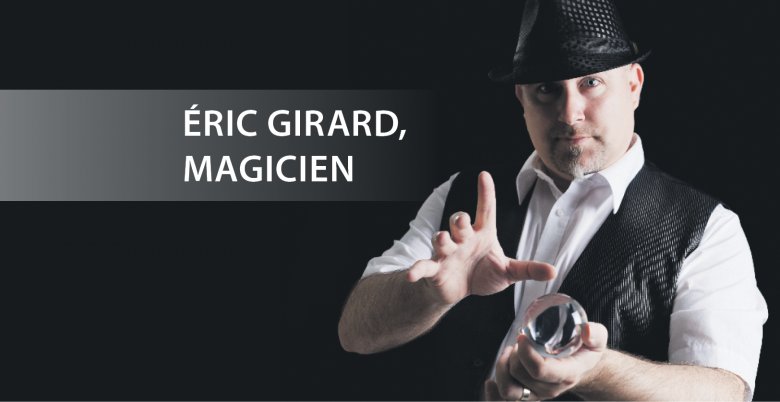 Eric Girard Magicen