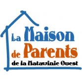 MAISON DE PARENTS DE LA MATAWINIE OUEST