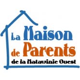 MAISON DE PARENTS DE LA MATAWINIE OUEST