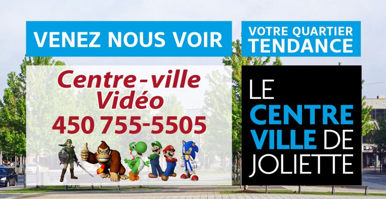 CENTRE D ECHANGE JOLIETTE  * JEUX VIDEO *